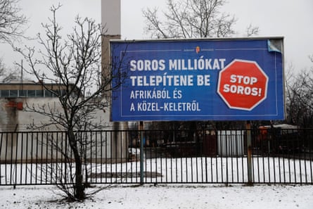 A government billboard in Budapest, Hungary, reads, 'Soros wants to transplant millions from Africa and the Middle East,’ in 2018