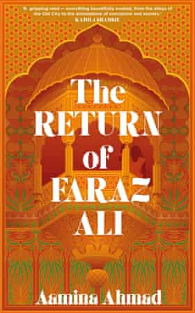 The Return of Faraz Ali by Aamina Ahmed (Riverhead)