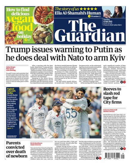 Guardian front page, Tuesday 15 July 2025