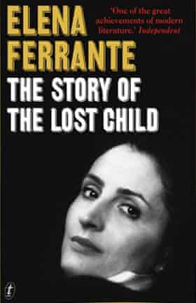 Book cover: The Story of The Lost Child by Elena Ferrante