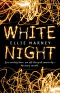 Ellie Marney’s White Night