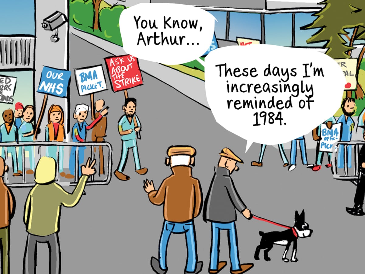 The junior doctors' strike brings memories of 1984 – cartoon | Doctors | The Guardian The junior doctors' strike brings memories of 1984 – cartoon | Doctors | The Guardian