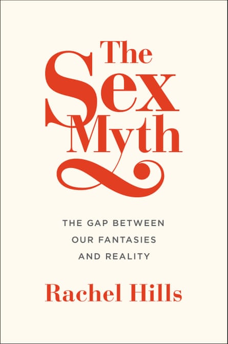 The Sex Myth Why Were Not Talking About Not Getting Laid Sex The