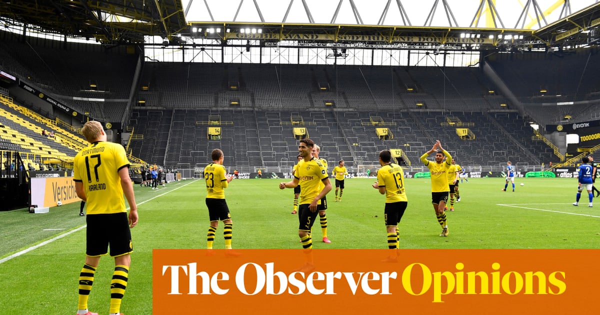 Eerie silence resounds as Germany ushers in football’s new abnormal | Barney Ronay