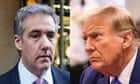 Michael Cohen back on stand as judge says Trump hush-money trial expected to hear closing arguments next Tuesday – live