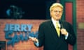 The TV host will be remembered for his role as the host of The Jerry Springer Show 