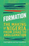 Cover of Formation: The Making of Nigeria from Jihad to Amalgamation