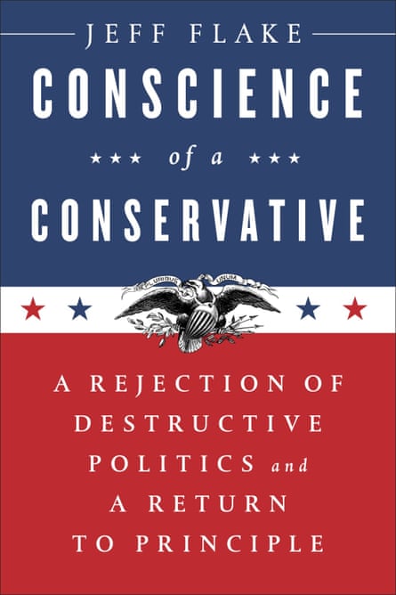 Jeff Flake’s book, Conscience of a Conservative, is out now.