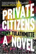 private citizens by toni tulathimutte cover