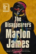 Fall Book PreviewThis book cover image released by Riverhead shows “The Disappearers” by Marlon James. (Riverhead via AP)