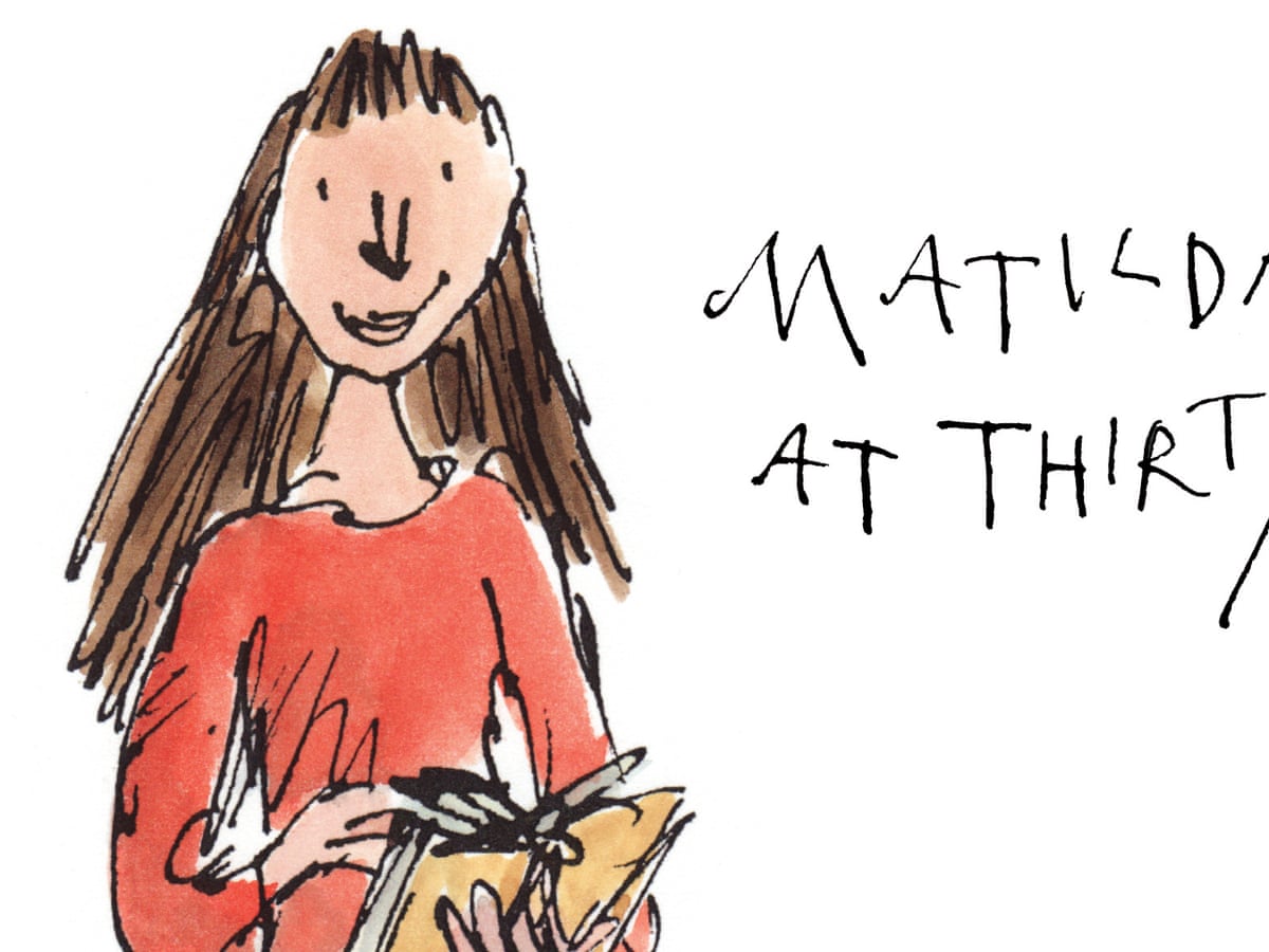 Matilda is a heroine for our time, thanks to Quentin Blake | Rebecca  Nicholson | The Guardian
