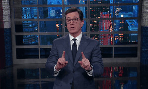 Stephen Colbert ... ‘remember the old saying, elections have consequences?’