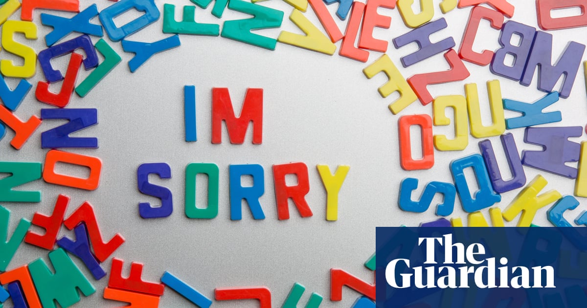 How To Say Sorry And Why You Should Stop Saying It So Much Life And Style The Guardian How To Say Sorry And Why You Should Stop Saying It So Much Life And Style The Guardian