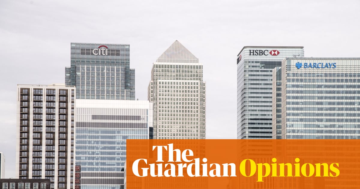 The Guardian view on the banks: too big to fail cannot mean too big to tax | Editorial