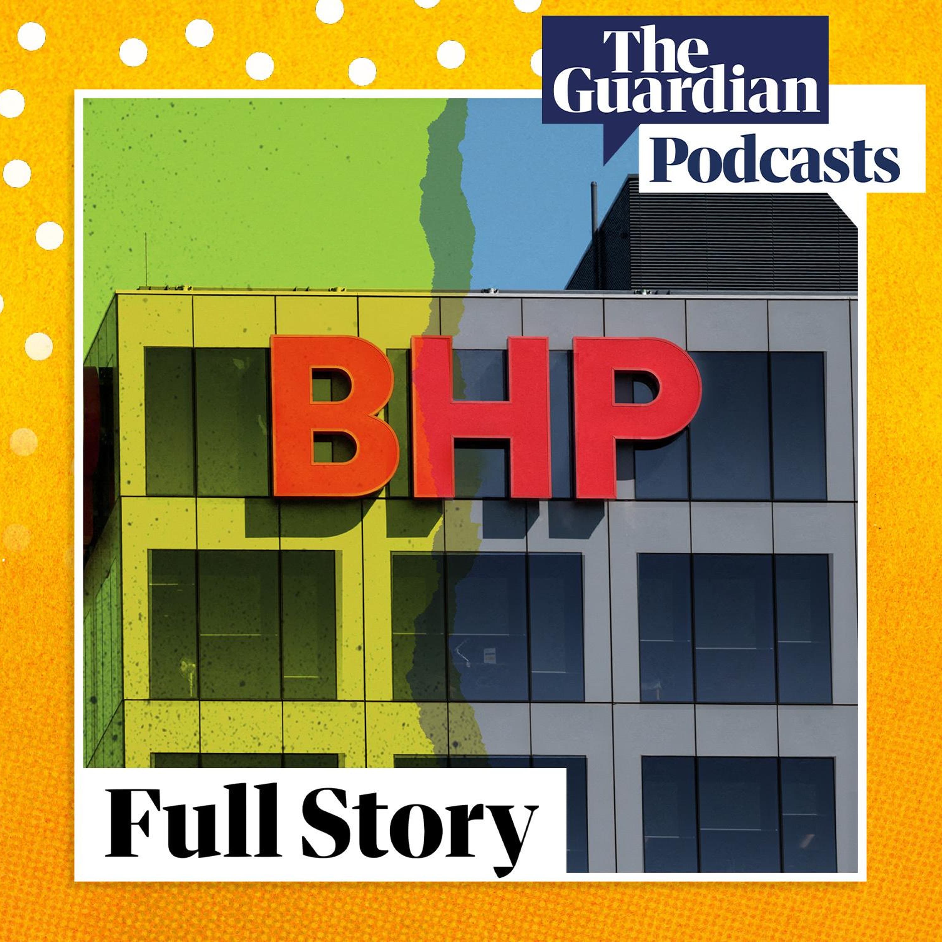 Exclusive: Leaked documents show BHP’s climate backtrack