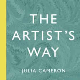 La voie des artistes par Julia Cameron