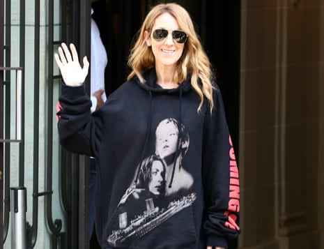 My Self Will Go On: Céline Dion wearing a Titanic sweatshirt.
