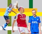 WSL talking points: hot-shots hit marks as Manchester United go second