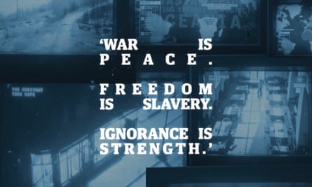 Quote: “War is peace. Freedom is slavery. Ignorance is strength.”