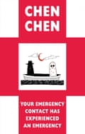 Votre contact d'urgence a une urgence par Chen Chen