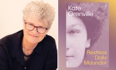 Composite image featuring (L-R) Australian author Kate Grenville and Restless Dolly Maunder, out July 2023 through Text in Australia.