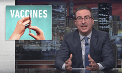 ‘This atmosphere of confusion about vaccines has caused real problems’...John Oliver