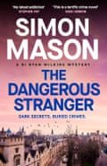 The Dangerous Stranger by Simon Mason