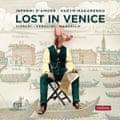 Lost in Venice Vadym Makarenko · Infermi d’Amore