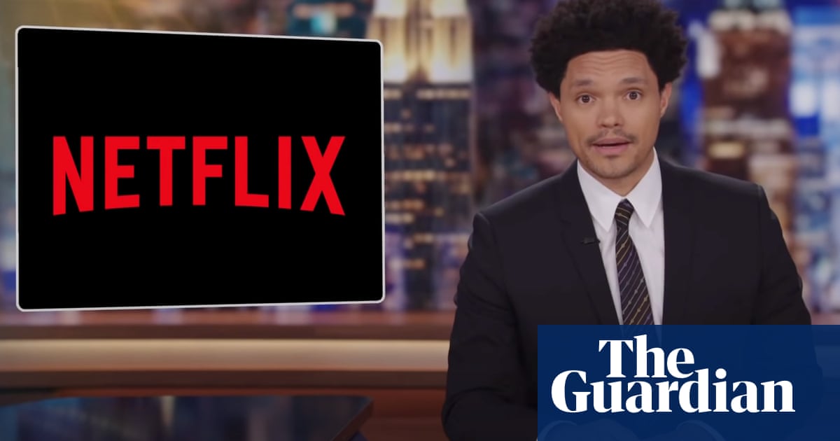 Trevor Noah: ‘Without Netflix, there’s no Netflix and chill’
