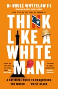 Think Like a White Man