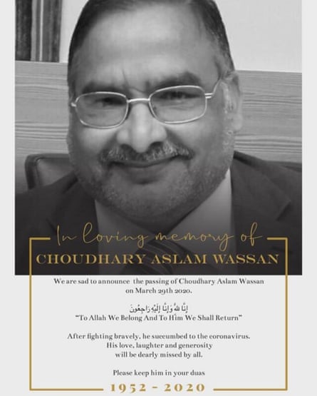 The Wassan family’s death notice for Choudhary Aslam. His son, Zia, was the last to speak to him as he went into intensive care where he died.
