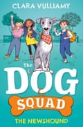 The Dog Squad- The Newshound by Clara Vulliamy, HarperCollins