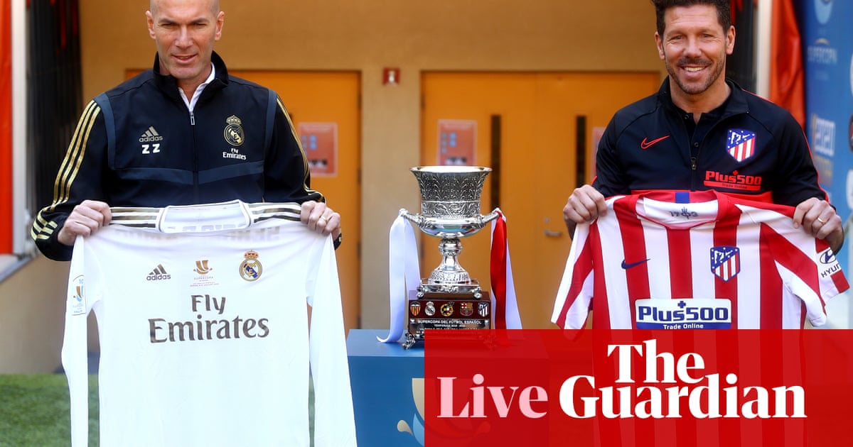 Real Madrid v Atlético Madrid: Spanish Supercopa final – live!