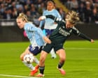 Manchester City v Real Madrid: Women’s Champions League – live