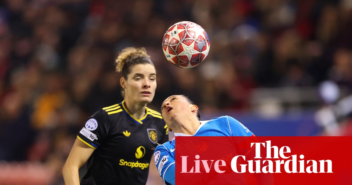 Manchester United v Atlético Madrid: Women’s Champions League playoff – live