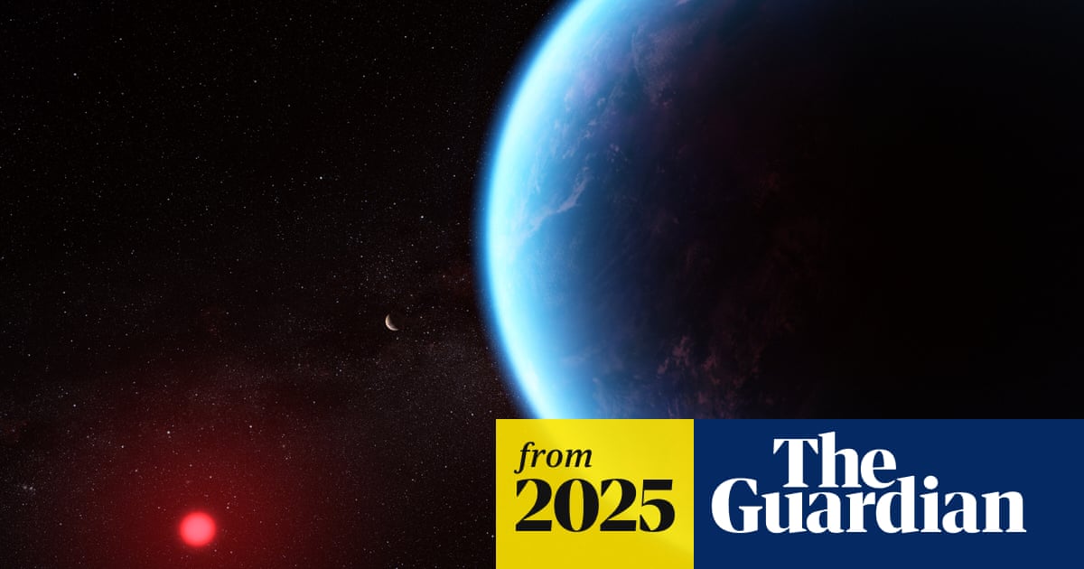 Scientists hail ‘strongest evidence’ so far for life beyond our solar system
