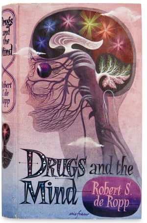 The cover of Drugs and the Mind by Eric Fraser and illustrated by Robert S. de Ropp.