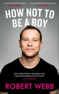 How Not to Be a Boy by Robert Webb