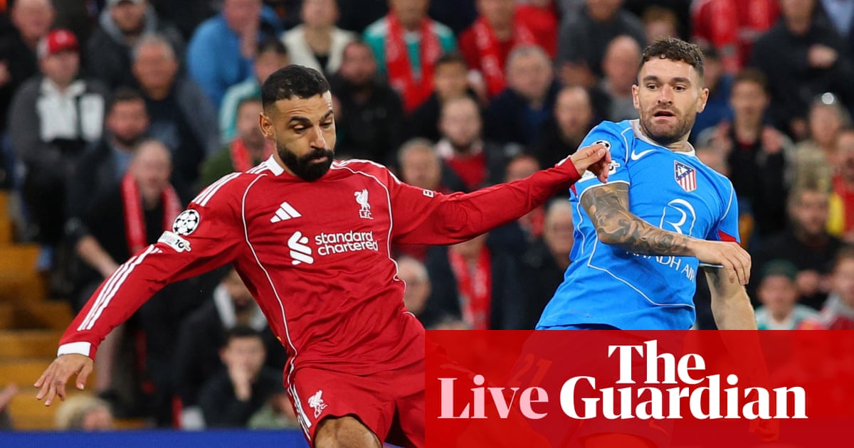Liverpool vs Atlético Madrid Live: Champions League Updates & Score Liverpool vs Atlético Madrid Live: Champions League Updates & Score