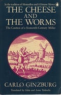 The front cover of The Cheese and the Worms by Carlo Ginzburg