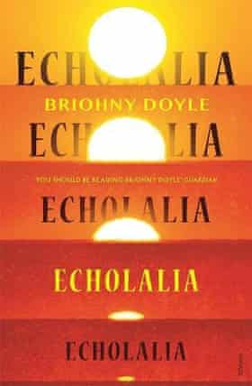 Echolalia by Briohny Doyle
