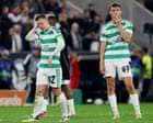 Football Daily | Celtic raise the bar for calamitous capitulations in Europe