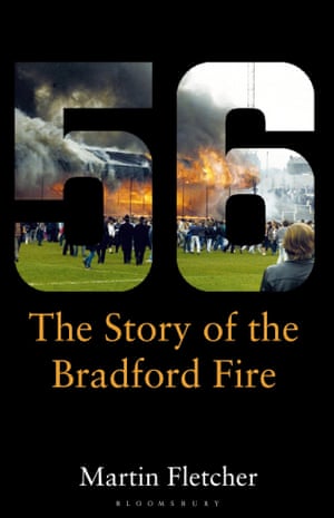 Fifty-six: the story of the Bradford fire