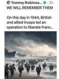 AI-generated image of soldiers alongside a âWe will rememberâ them tweet about D-day landings, although they are walking into the sea rather than on to the beaches