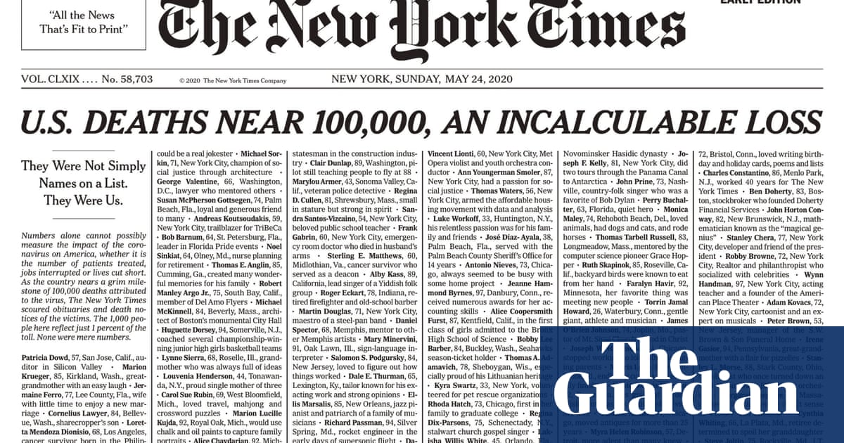 Incalculable Loss New York Times Covers Front Page With 1 000 Covid 19 Death Notices World News The Guardian