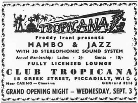 An advert for Club Tropicana’s grand opening night at 18 Greek Street in 1958.