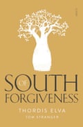 Cover image for South of Forgiveness by Thordis Elva and Tom Stranger