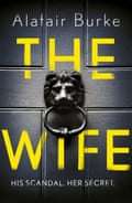 The Wife by Alafair Burke (UK cover)