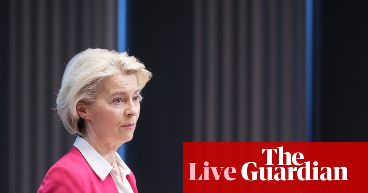 Von der Leyen rebukes Trump over suggestions US could influence European elections Europe live