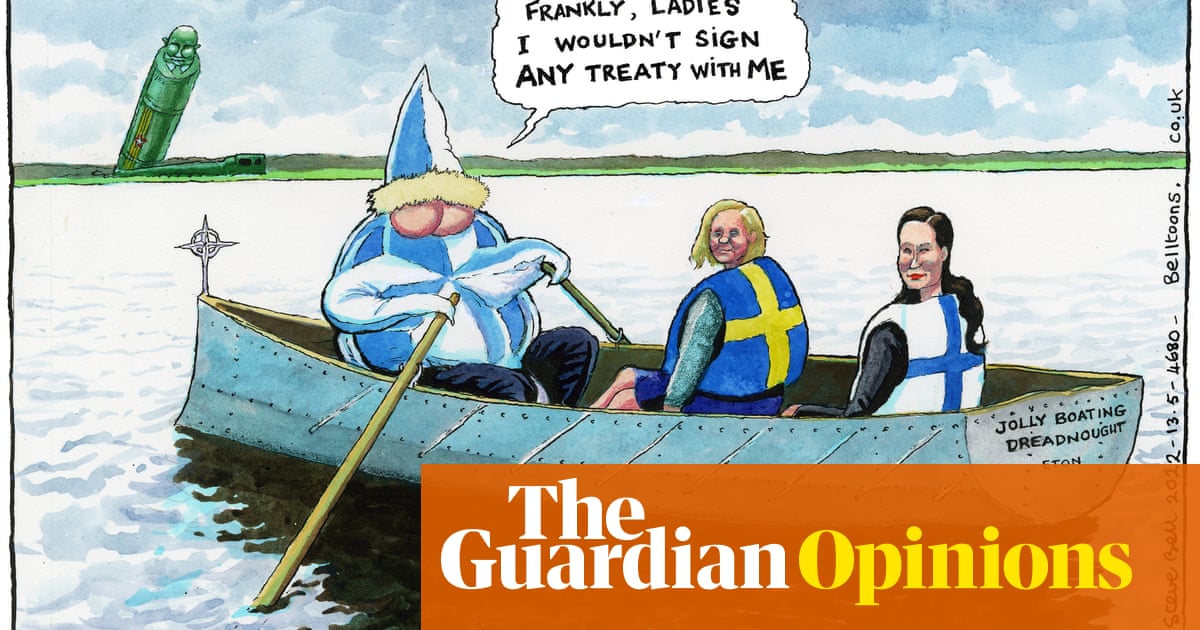 Steve Bell on Boris Johnson’s security assurance to Sweden and Finland – cartoon